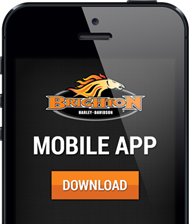 Stop by and pick up the Brighton Harley-Davidson®  Mobile App!