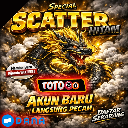 TOTO80: Slot Scatter Hitam Payment via Dana