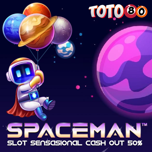 TOTO80 - Situs Terjamin Sensasional Spaceman by Pragmatic